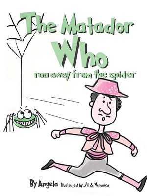 cover image of The Matador Who Ran Away From the Spider